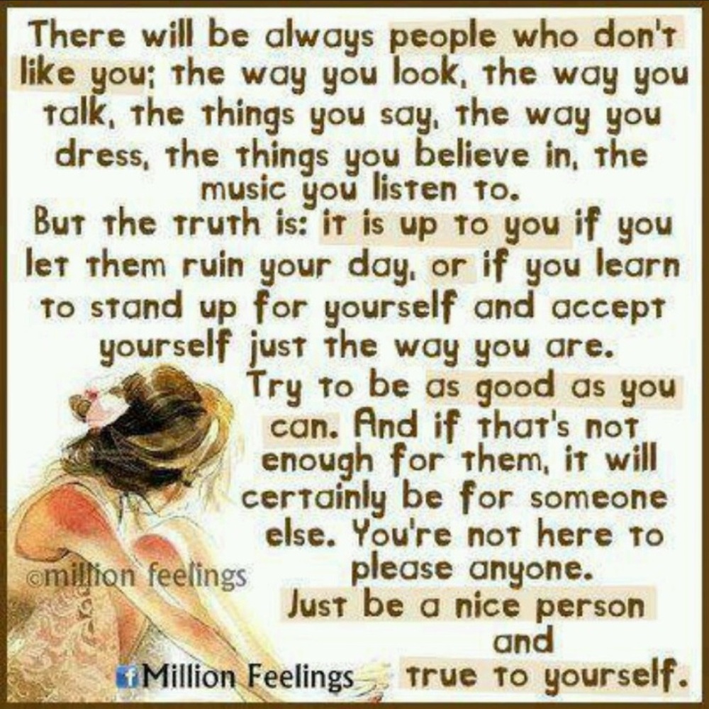 Be true to yourself!